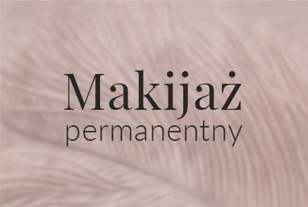 Makijaż permanentny Poznań